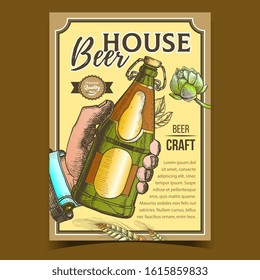House Brewed Craft Beer Advertising Banner Vector. Man Hand Holding Blank Bottle With Alcoholic Drink Beer, Hops And Ears Of Wheat On Promotional Poster In Vintage Style. Brewery Beverage Illustration