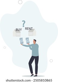 House buy or rent, making decision for owning property and real estate,flat design with people.