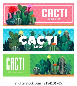 Suculentos de cactus de la casa, plantas del desierto de dibujos animados y pancartas vectoriales de la tienda de flores. Flores suculentas y plantas espinosas almacenan cactus saguaro, agave o aloe vera y opuntia con flores de flor