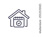 house and calendar line icon, fully booked home vector