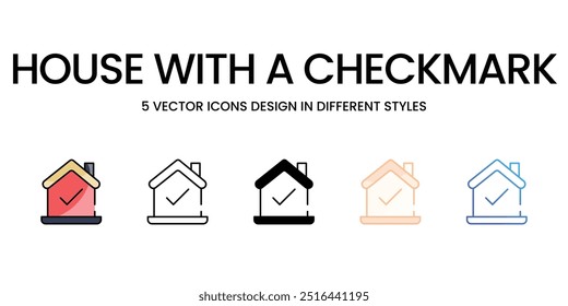 House with a Checkmark vector icons set ready to use vector illustration