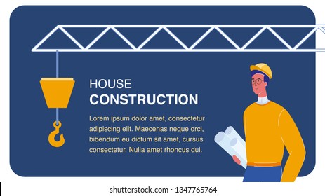 House Construction Vector Web Banner Template. Foreman Holding Project, Draft Poster with Text Space. Engineer in Orange Helmet. Industrial Crane. Building Equipment. Architector, Inspector
