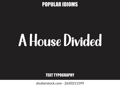Uma casa Dividida texto Caligrafia Stylist Idiomas