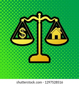 House and dollar symbol on scales. Vector. Pop art orange to yellow dots-gradient icon with black contour at greenish background.