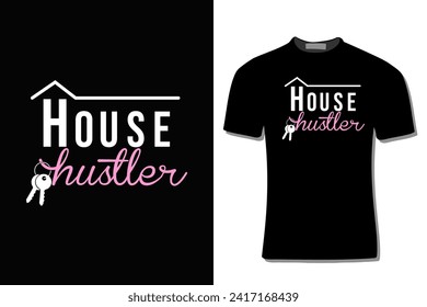 House Hustler T-shirt Design Illustration