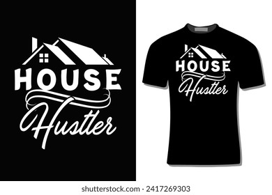 House Hustler T-shirt Design Illustration svg