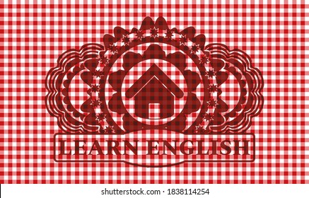 house icon and Learn English text red checkered tablecloth badge. Restaurant fancy background. Illustration. 