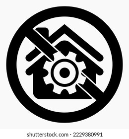House icon and setting ban. No smart home setup. Illustration of house settings prohibition. Vector icon.
