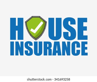 house insurance design, vector illustration eps10 graphic 