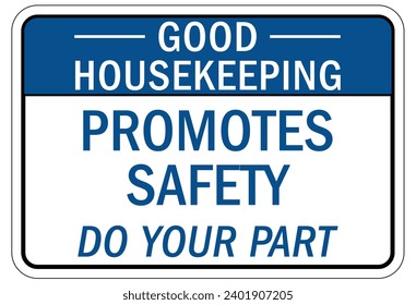 House keeping sign and labels