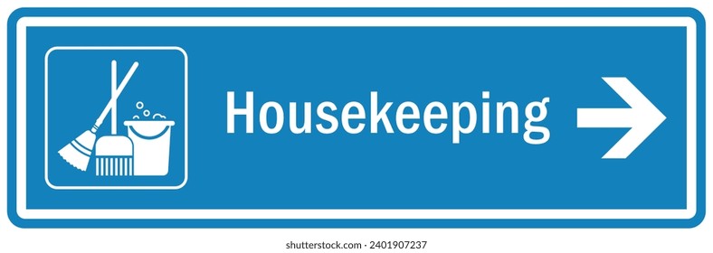 House keeping sign and labels