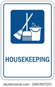 House keeping sign and labels