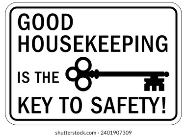 House keeping sign and labels