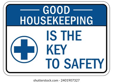 House keeping sign and labels