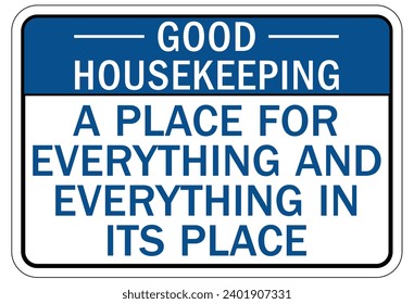 House keeping sign and labels
