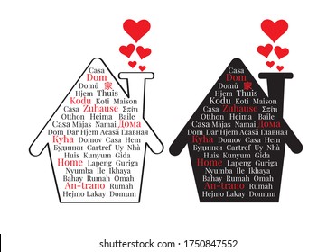 House of love, vector. House illustration and hearts silhouettes, art design. Wall decals, artwork. Wording design, house in different languages  