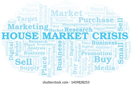 House Market Crisis word cloud. Vector made with text only