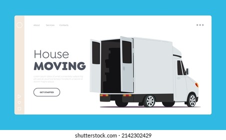 House Moving Landing Page Template. Cargo Truck with Open Doors Rear View. Delivery Service Van, Lorry Ready for Shipping Goods and Freight, Commercial Transport Company. Cartoon Vector Illustration