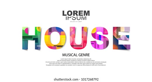 HOUSE MUSIC word creative design Concept . Music genre concept