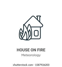 House on fire outline vector icon. Thin line black house on fire icon, flat vector simple element illustration from editable meteorology concept isolated on white background
