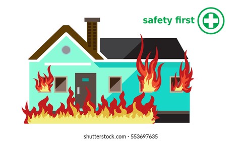 House On Fire, Safety First