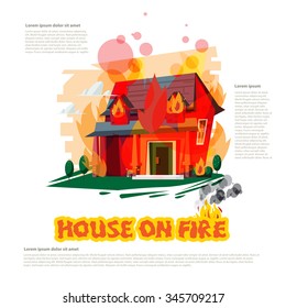 House On Fire With Typographic Design - Vector Illustration