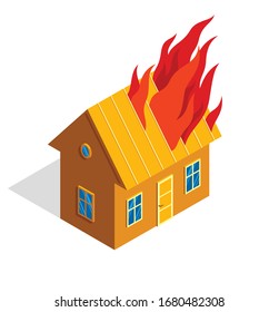 House on flames of fire real estate insurance concept vector isometric illustration isolated on white background, natural disaster protection.