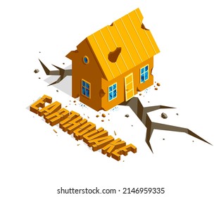 House on ground crack because of earthquake real estate insurance concept vector isometric illustration isolated on white background, natural disaster protection.