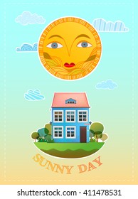 The house is on the ground and on top of shining sun and clouds. Vector illustration