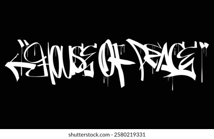 HOUSE OF PEACE graffiti tag style design