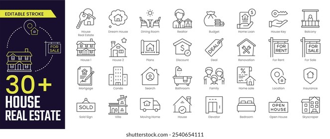 House Real Estate Stroke icon collections. Containing Dream House, Realtor, Budget, Home Loan, House Key, Open House, Insurance, Location, For Rent, and For Sale icons. Editable Stroke icon collection