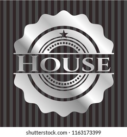 House silvery emblem