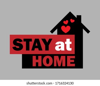 House with stay home quote text. Icon sign concept for happy stay inside home and save your lives for COVID 19 or coronavirus protection. Vector illustration.