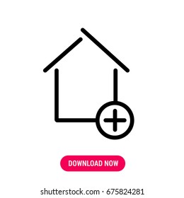 House vector icon, The property with round plus symbol. Simple, modern flat vector illustration for mobile app, website or desktop app 