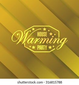 House Warming Party Gold Card Background Sign Illustration Design Graphic