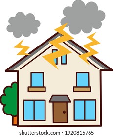A house where lightning strikes