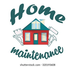 House With A Wrench And A Hammer. House With Tools. Home  Maintenance Logo.