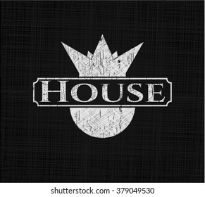 House written on a chalkboard