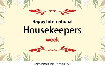 Housekeepers Week. Holiday concept. Template for background, banner, card, poster, t-shirt with text inscription