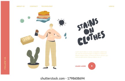 Housekeeping Landing Page Template. Sloppy Female Character Put Chocolate Stain on Clothes while Eating. Household and Washing Clothing Chores, Woman Visiting Laundry. Linear Vector Illustration