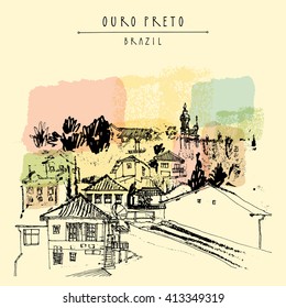 Houses and churches on the hills of Ouro Preto gorgeous town, Minas Gerais state, Brazil, South America. Vintage hand drawn postcard, book illustration or poster template in vector