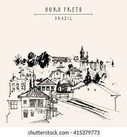 Houses and churches on the hills of Ouro Preto gorgeous town, Minas Gerais state, Brazil, South America. Vintage hand drawn postcard, book illustration or poster template in vector