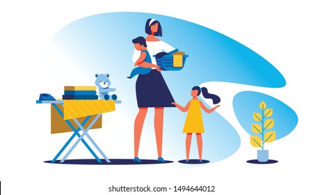 Housewife with Children Clean House. Vector Illustration. Training for Housewives. Woman with Children near Ironing Board. Fold Clothes. Housewife Communicates with Children On on White Background.