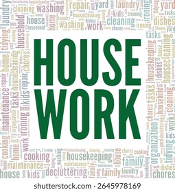 Housework word cloud conceptual design isolated on white background.