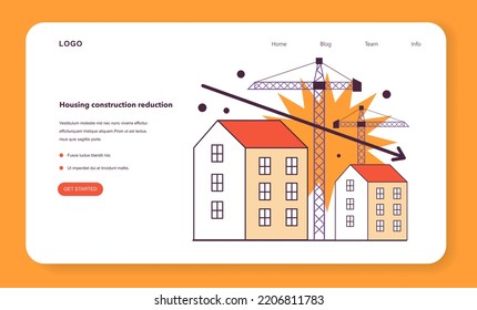 Housing Construction Reduction As A Recession Indicator Web Banner Or Landing Page. Estate Market Collapse. Significant Economic Slow Down Or Stagnation. Flat Vector Illustration