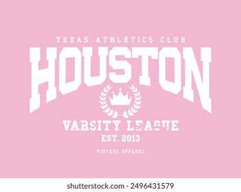 Houston America college varsity style typography. Vector illustration design for fashion, graphic, print, t shirt, slogan tee, poster, sticker.