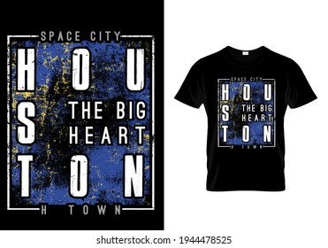 Houston city vintage urban stylish typography t-shirt and apparel design. Good for vector print in poster, banner, mug.