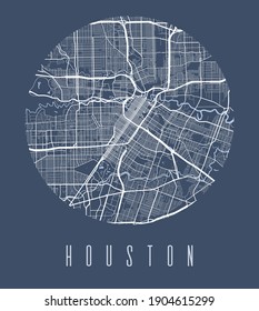 Houston map poster. Decorative design street map of Houston city. Cityscape aria panorama silhouette aerial view, typography style. Land, river, highways, avenue. Round circular vector illustration.