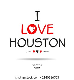 Houston, typography Design, Vector illustration.