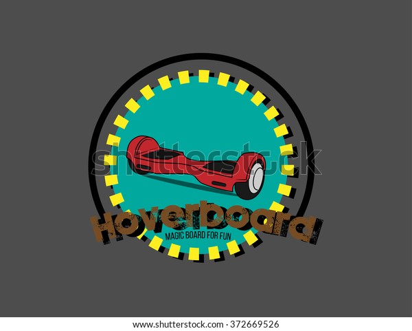 Hover Board Makes You Fun Hover Stock Vector Royalty Free 372669526